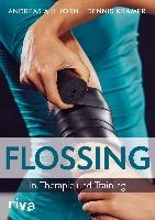 Ahlhorn, A: Flossing in Therapie und Training Buch