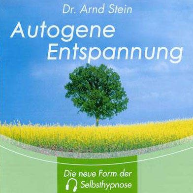 Stein, Arnd - Autogene Entspannung Stereo-Tiefensuggestion